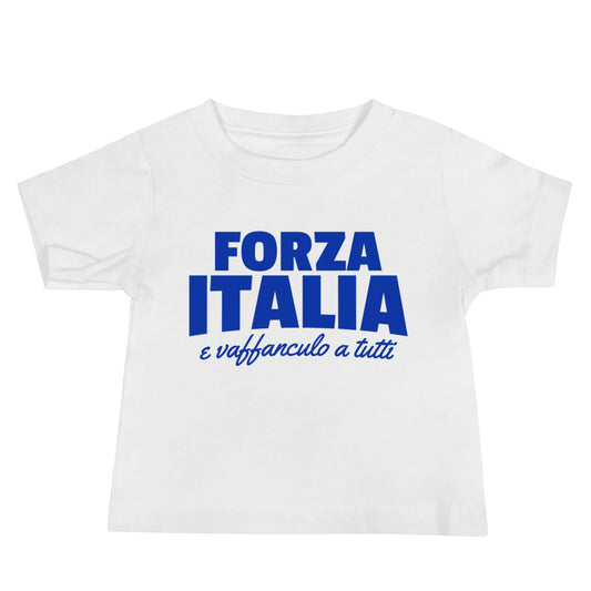 Forza Italia e Vaffanculo a Tutti Blue Logo Baby T-Shirt