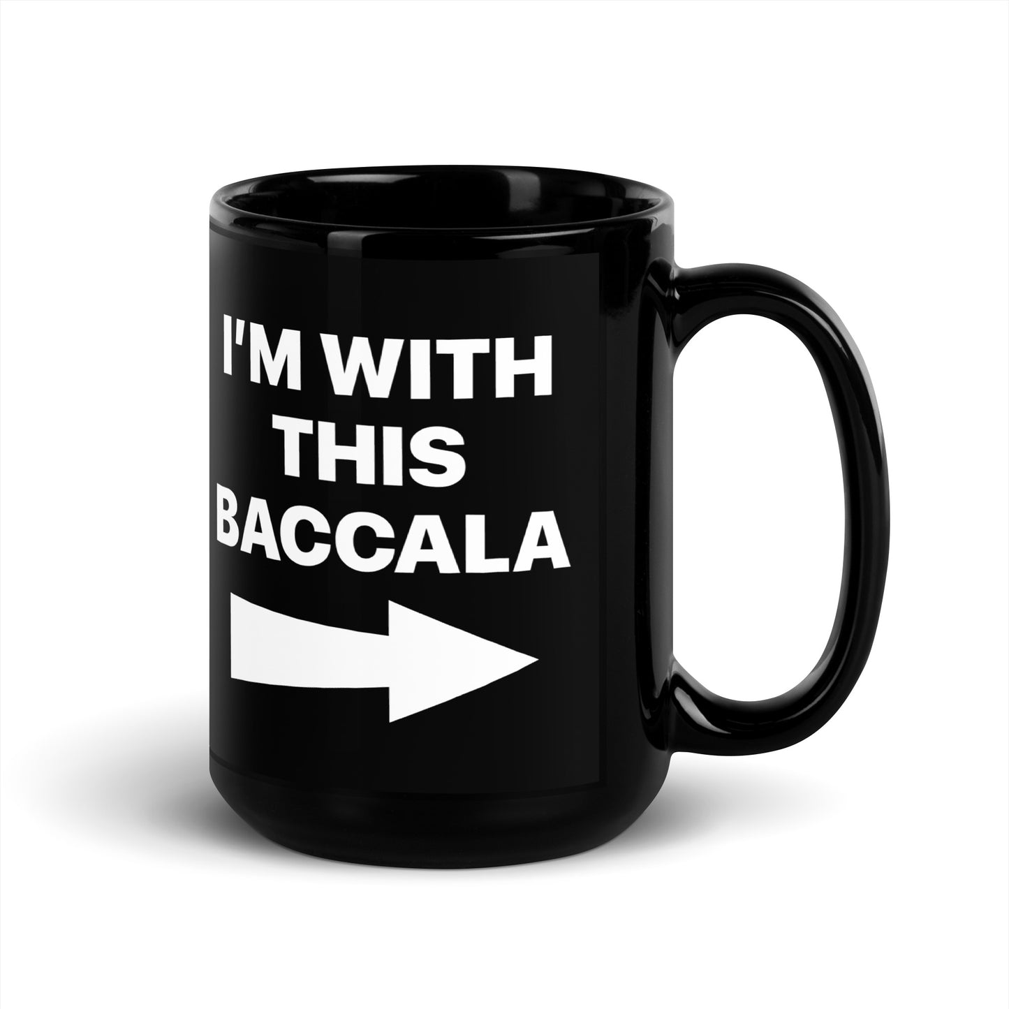 I'm With This Baccala Black Glossy Mug